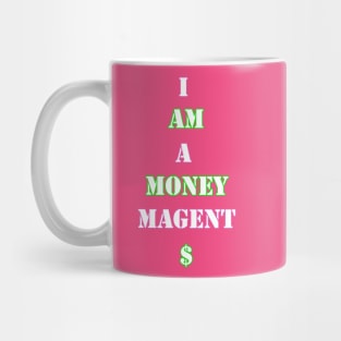 Money Magnet Mug